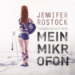 Jennifer Rostock : Mein Mikrofon